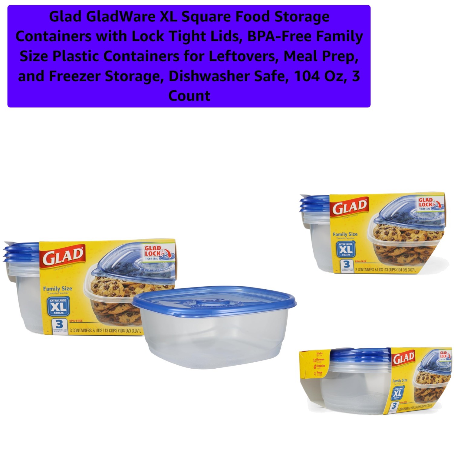 Family Size 104 oz Food Storage Containers – Snap Lid, Dishwasher Safe, 3 Count