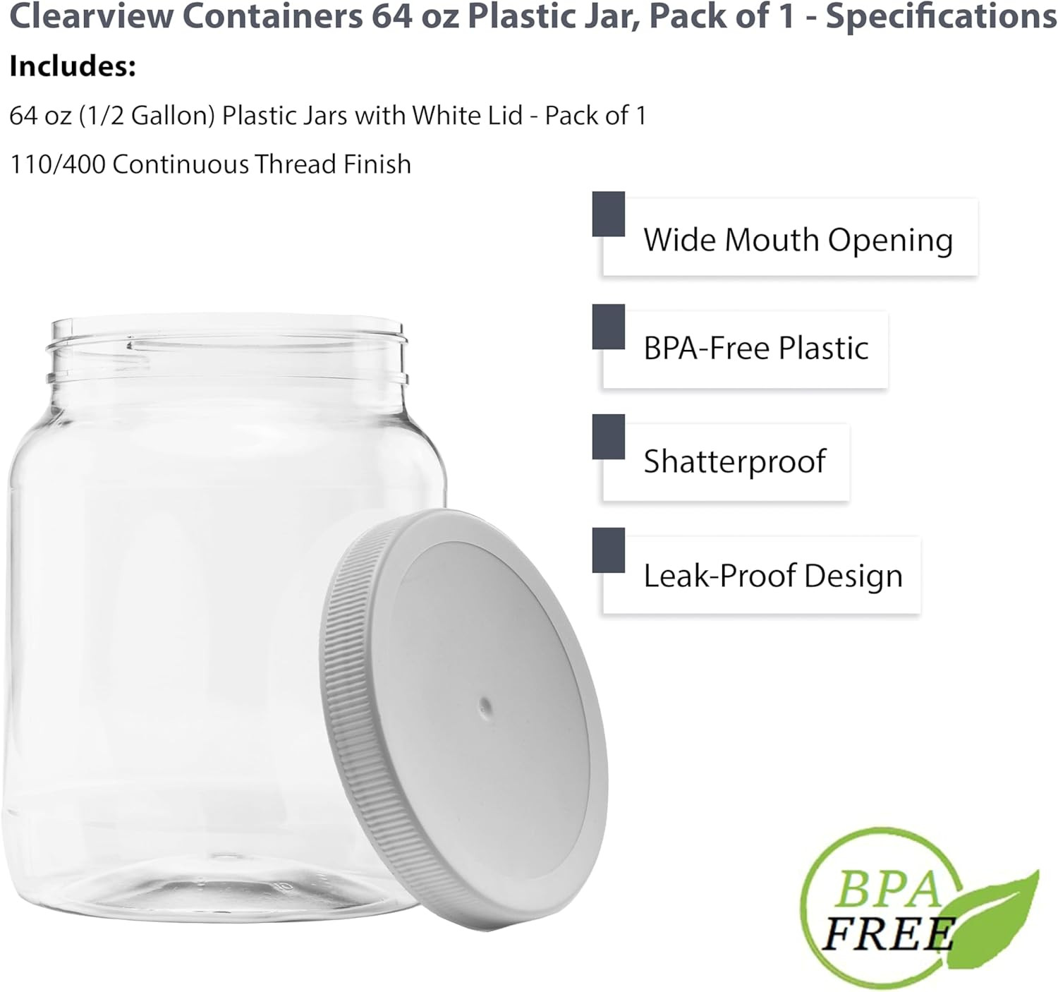 Plastic Storage Jars with Leak Proof Lids, BPA Free, Hand Wash Only (64Oz, 1PK W