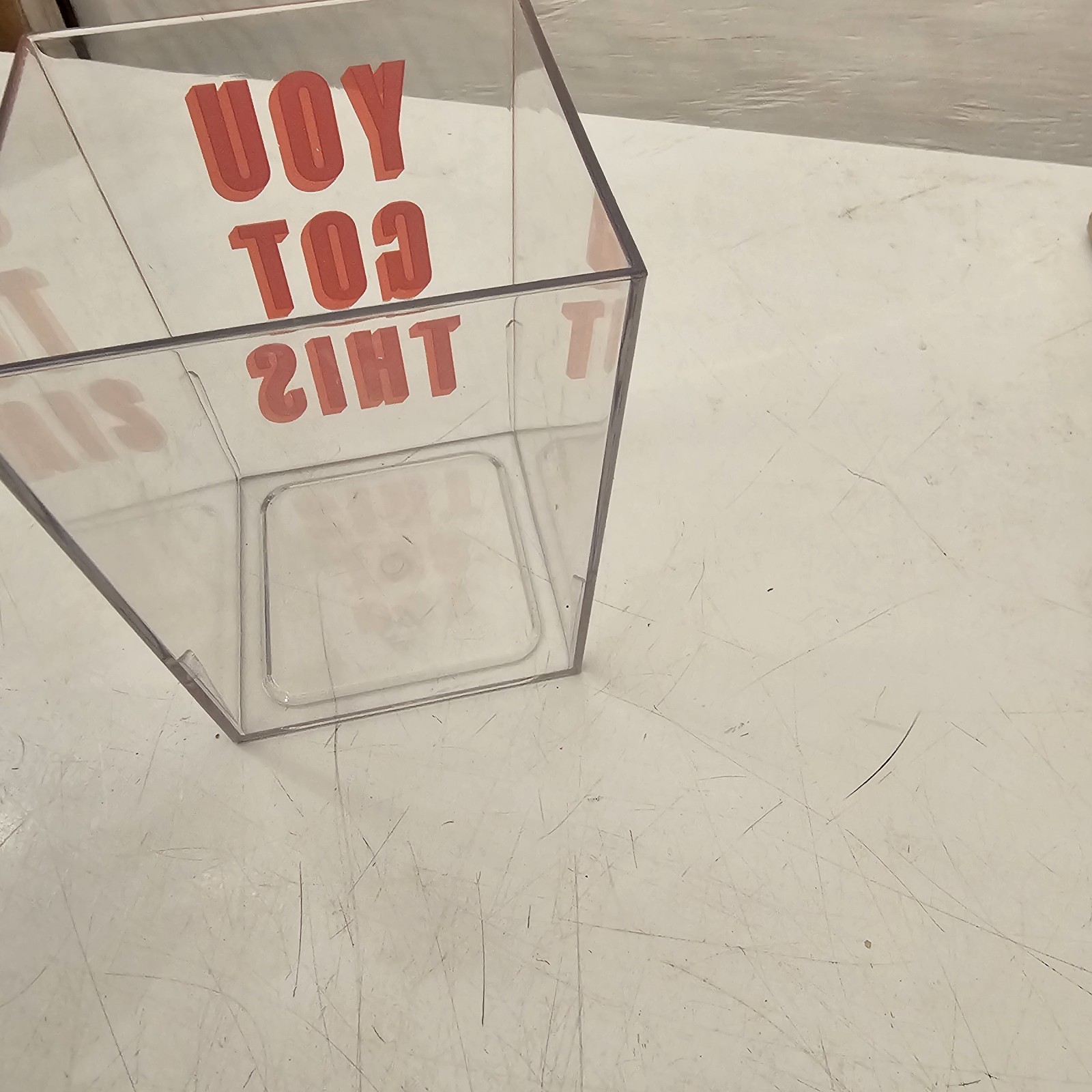 You Got This Clear Container