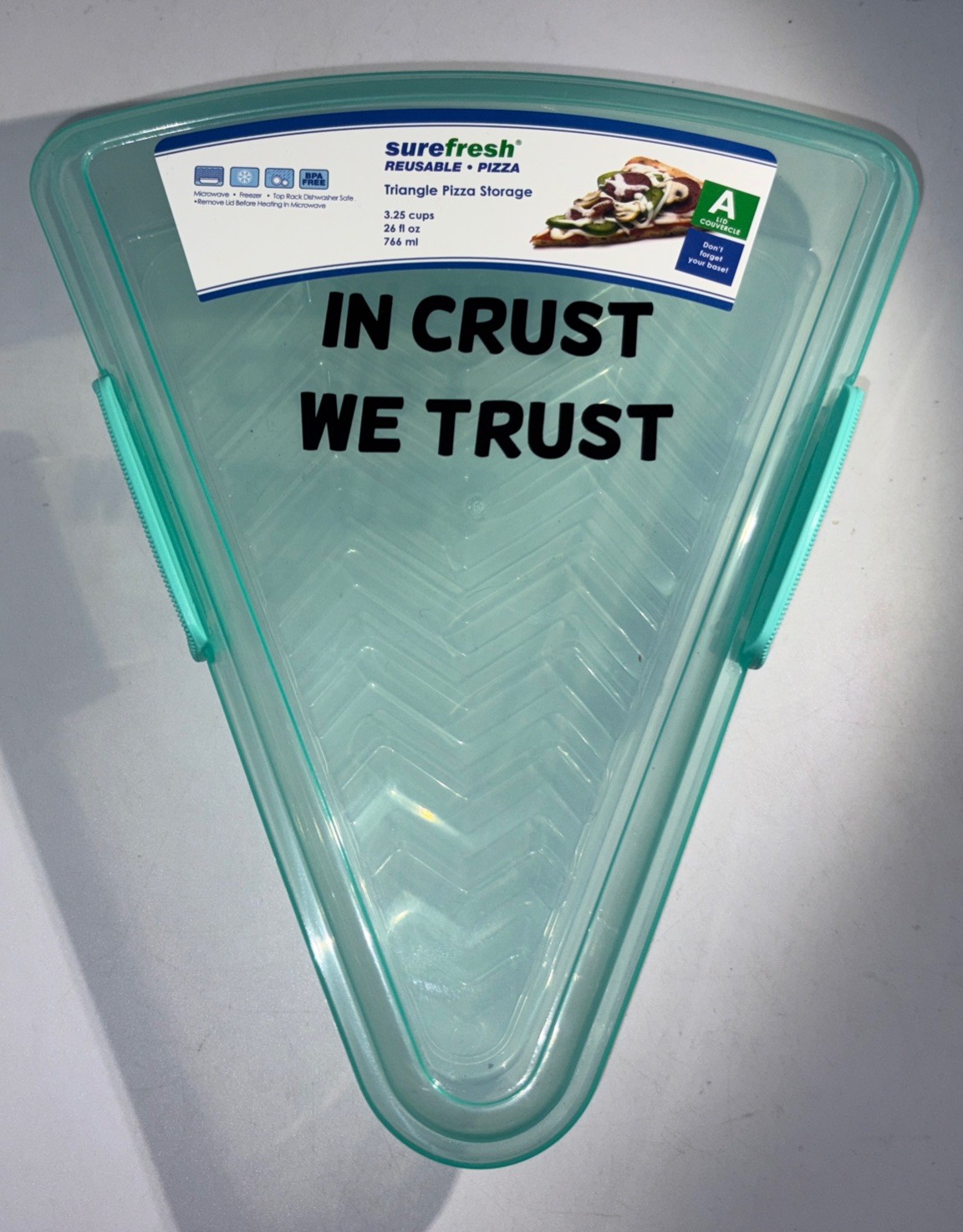 SureFresh Reusable Pizza Storage 26oz Microwave/Freezer Safe-“In Crust We Trust”