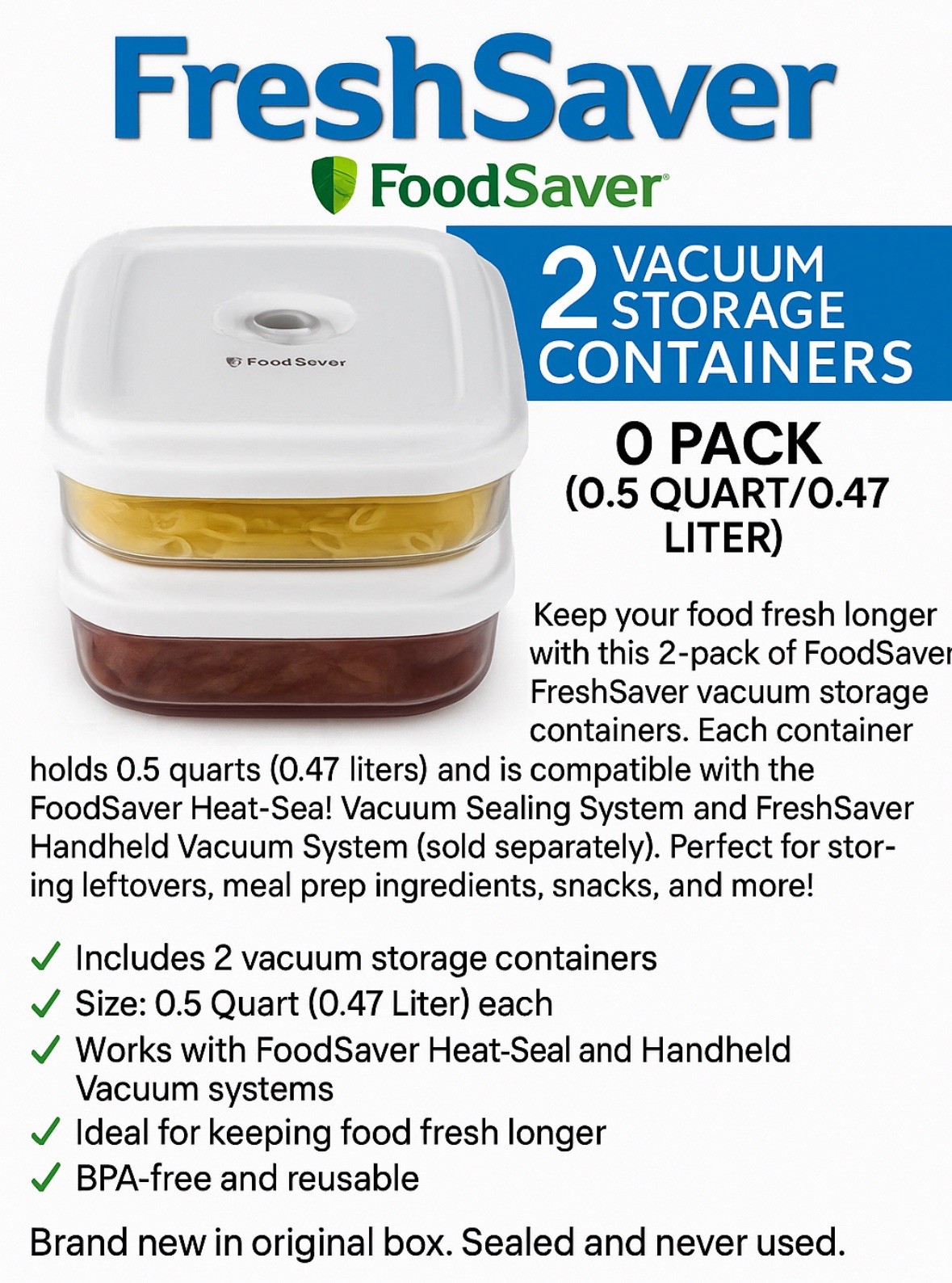 FoodSaver FreshSaver Vacuum Storage Containers – 2 Pack (0.5 Quart / 0.47 Liter)