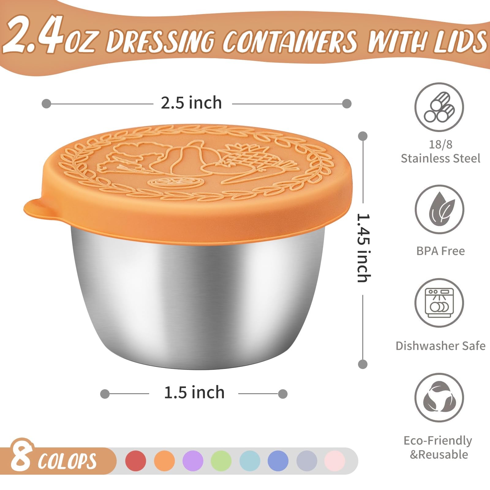 8 Pack – 2.4 Oz Small Salad Dressing Containers , Leakproof Condiment Containers